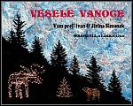 "Vanoce v divocine".